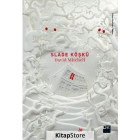 Slade Köşkü - David Mitchell