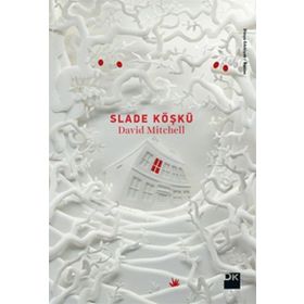Slade Köşkü - David Mitchell