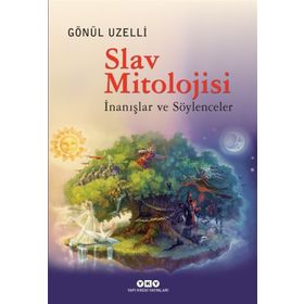 Slav Mitolojisi - Gönül Uzelli