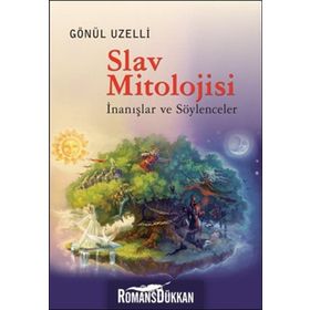 Slav Mitolojisi - Gönül Uzelli