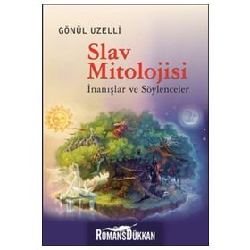 Slav Mitolojisi - Gönül Uzelli