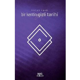 Smirna Yayınları Bir Kentin Gizli Tarihi