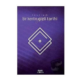 Smirna Yayınları Bir Kentin Gizli Tarihi