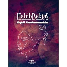 Smirna Yayınları Öykü Unutmamaktır