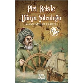Smirna Yayınları Piri Reis'le Dünya Yolculuğu
