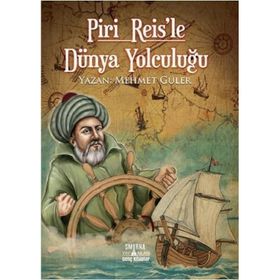 Smirna Yayınları Piri Reis'le Dünya Yolculuğu