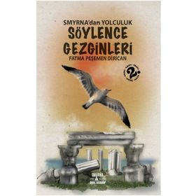 Smirna Yayınları Smyrna'dan Yolculuk - Söylence Gezginleri 1