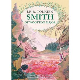 Smith of Wootton Major - John Ronald Reuel Tolkien
