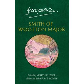 Smith of Wootton Major - John Ronald Reuel Tolkien