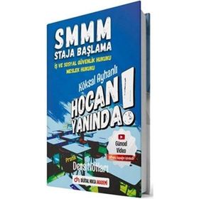 SMMM İş ve Sosyal Güvenlik Hukuku - Meslek Hukuku Pratik Ders Notları Dijital Hoca Akademi
