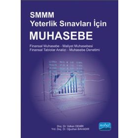 SMMM STAJ BAŞLAMA SINAVLARI İÇİN MUHASEBE - OĞUZHAN BAHADIR;VOLKAN DEMIR
