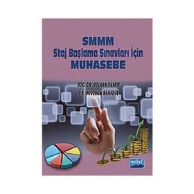 SMMM STAJ BAŞLAMA SINAVLARI İÇİN MUHASEBE - OĞUZHAN BAHADIR;VOLKAN DEMIR
