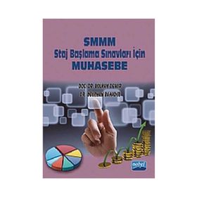 SMMM STAJ BAŞLAMA SINAVLARI İÇİN MUHASEBE - OĞUZHAN BAHADIR;VOLKAN DEMIR