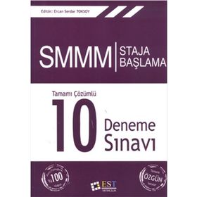 SMMM Staja Başlama Tamamı Çözümlü 10 Deneme Sınavı - Ercan Serdar Toksoy