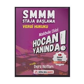 SMMM Staja Başlama Vergi Hukuku Pratik Ders Notları Dijital Hoca Akademi
