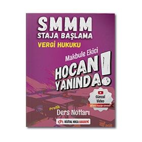 SMMM Staja Başlama Vergi Hukuku Pratik Ders Notları Dijital Hoca Akademi