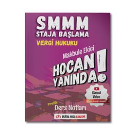 SMMM Staja Başlama Vergi Hukuku Pratik Ders Notları Dijital Hoca Akademi