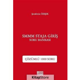 SMMM Staja Giriş - Soru Bankası - Şerafettin Özışık