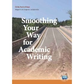 Smoothing Your Way For Academic Writing - Odilea Rocha Erkaya