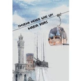 Smyrna Never Give Up - Maria Vivas