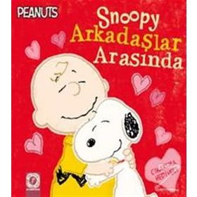 Snoopy Arkadaşlar Arasında - Charles M. Schulz