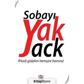 Sobayı Yak Jack - Sobayı Yak Jack