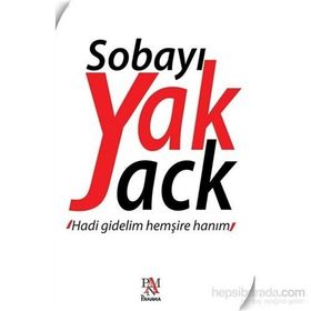 Sobayı Yak Jack - Sobayı Yak Jack