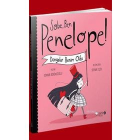 Sobe, Ben Penelope! Dünyalar Benim Oldu - Göknur Birincioğlu