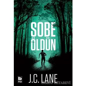 Sobe Öldün - J. C. Lane