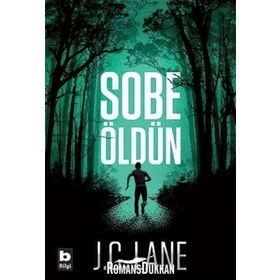 Sobe Öldün - J. C. Lane