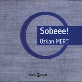 SOBEE! - ÖZKAN MERT