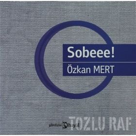 SOBEE! - ÖZKAN MERT