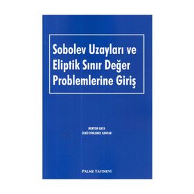 Sobolev Uzayları ve Eliptik Sınır Değer Problemlerine Giriş Palme Yayınları