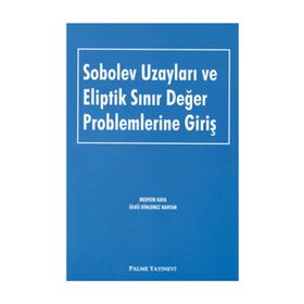 Sobolev Uzayları ve Eliptik Sınır Değer Problemlerine Giriş Palme Yayınları