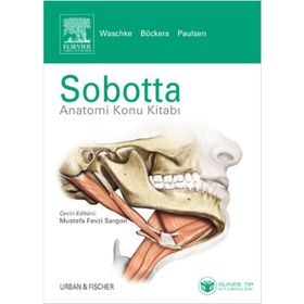 Sobotta Anatomi Konu Kitabı - Friedrich Paulsen Jens Waschke Tobias M. Böckers