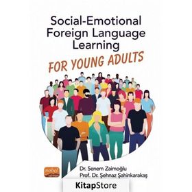 Social Emotional Foreign Language Learning - Senem Zaimoğlu