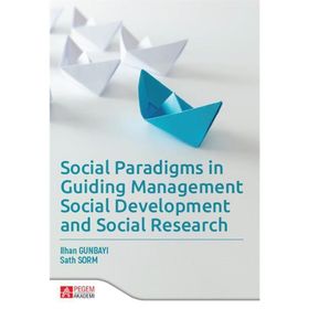 Social Paradigms in Guiding Management Social Development and Social Research - Sath Sorm