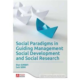 Social Paradigms in Guiding Management Social Development and Social Research - Sath Sorm