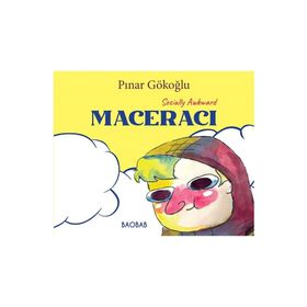Socially Awkward Maceracı Pınar Gökoğlu
