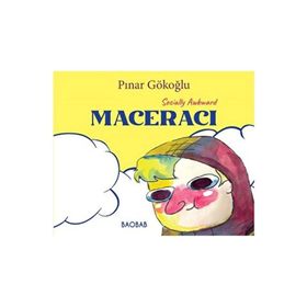 Socially Awkward Maceracı Pınar Gökoğlu