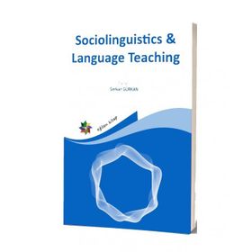 Sociolinguistics Language Teaching - Serkan Gürkan
