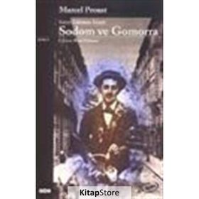 SODOM VE GOMORRA KAYIP ZAMANIN İZİNDE - MARCEL PROUST