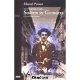 SODOM VE GOMORRA KAYIP ZAMANIN İZİNDE - MARCEL PROUST