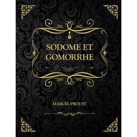 Sodome Et Gomorrhe - Marcel Proust