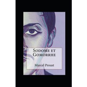 Sodome Et Gomorrhe - Marcel Proust