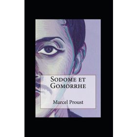 Sodome Et Gomorrhe - Marcel Proust