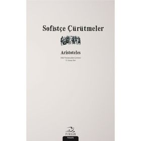 Sofistçe Çürütmeler - Aristoteles