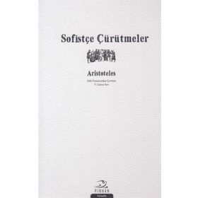 Sofistçe Çürütmeler - Aristoteles