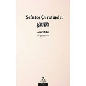 Sofistçe Çürütmeler - Aristoteles
