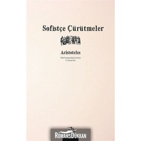 Sofistçe Çürütmeler - Aristoteles